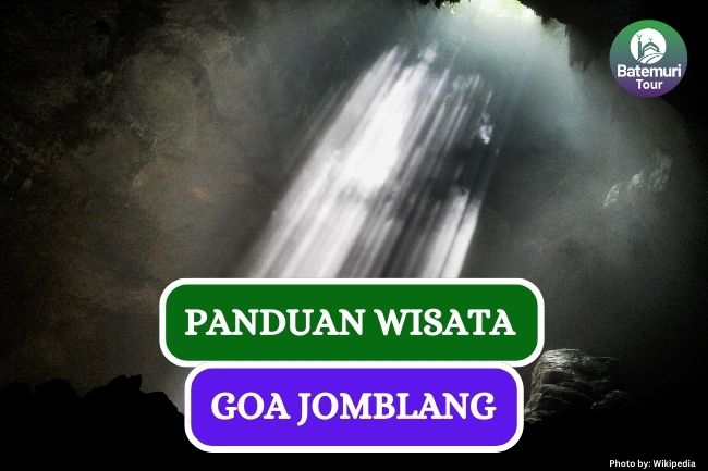 Ini Dia Rute dan Panduan Wisata Goa Jomblang Agar Tetap Aman